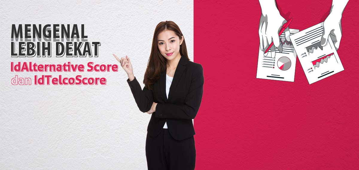 IdAlternative Score, IdTelcoScore, kredit, analisa kredit